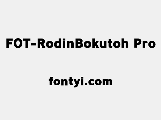 FOT-RodinBokutoh Pro