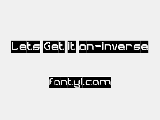 Lets Get It on-Inverse