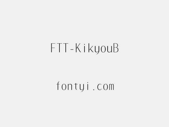 FTT-KikyouB