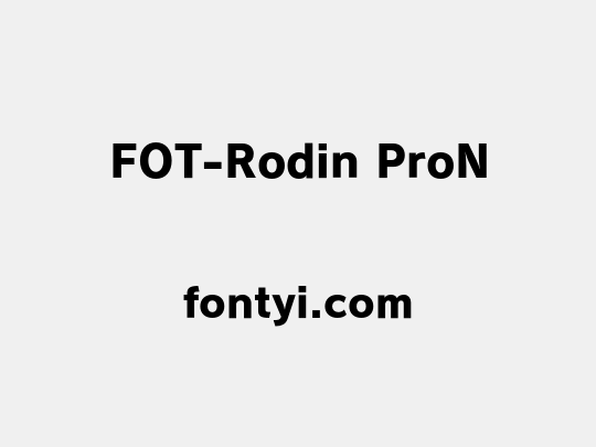 FOT-Rodin ProN