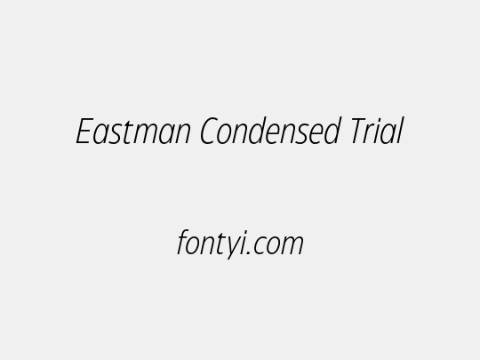 Eastman Condensed Trial