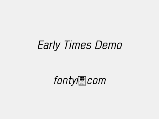 Early Times Demo