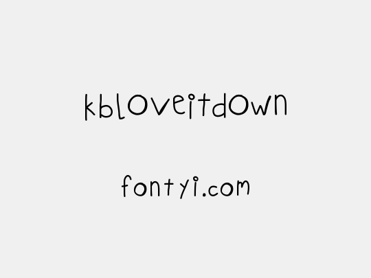 KBLOVEITDOWN