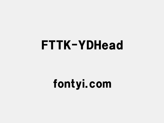 FTTK-YDHead