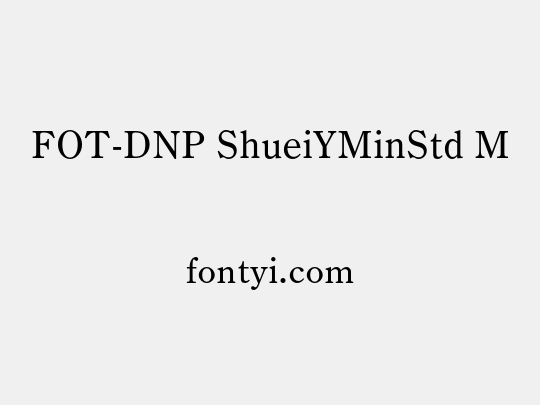 FOT-DNP ShueiYMinStd M