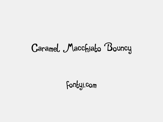 Caramel Macchiato Bouncy