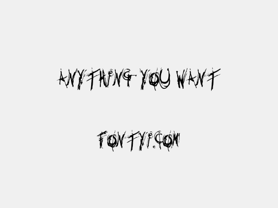 Anything You Want