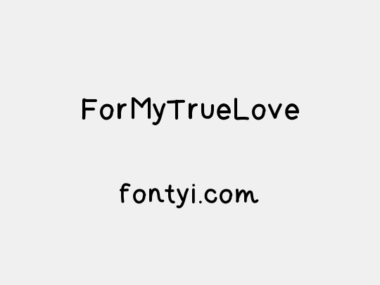 ForMyTrueLove