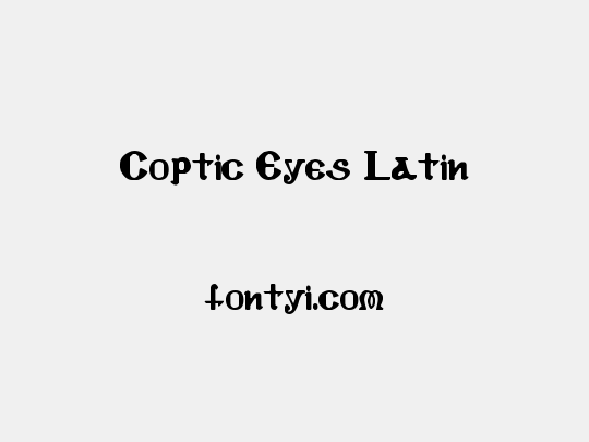 Coptic Eyes Latin