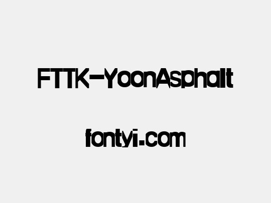 FTTK-YoonAsphalt