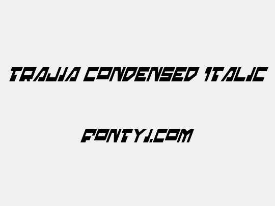 Trajia Condensed Italic