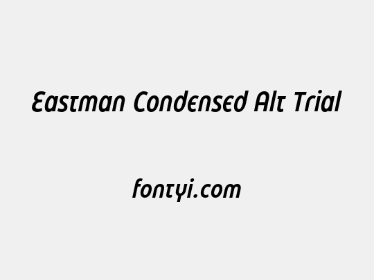 Eastman Condensed Alt Trial