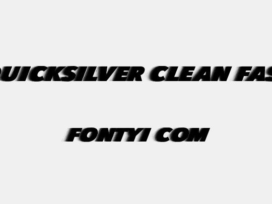 QUICKSILVER CLEAN FAST