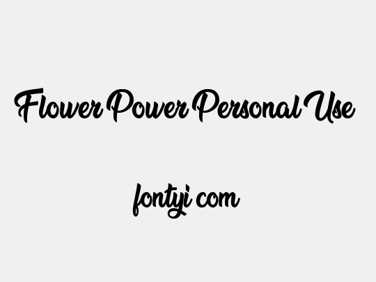 Flower Power Personal Use