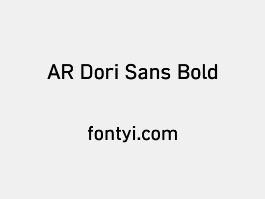 AR Dori Sans Bold