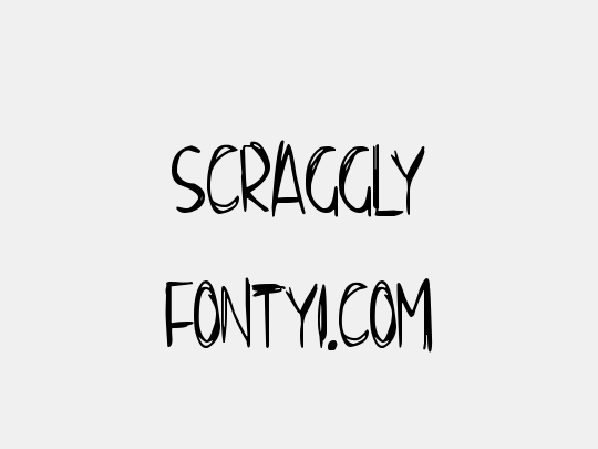 Scraggly