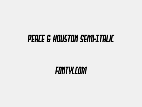 Peace & Houston Semi-Italic