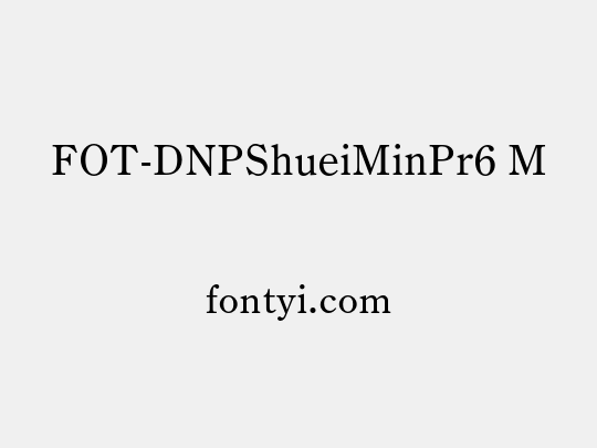 FOT-DNPShueiMinPr6 M
