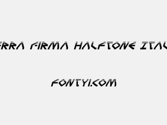 Terra Firma Halftone Italic