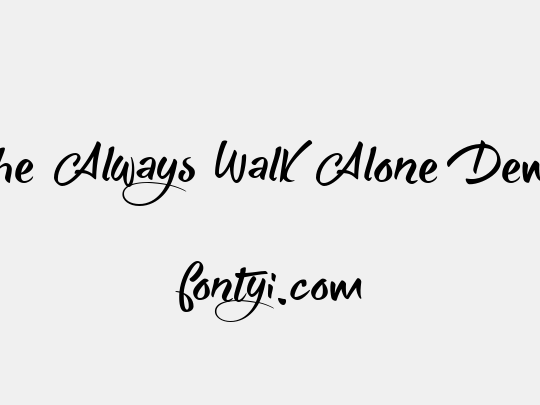 She Always Walk Alone Demo