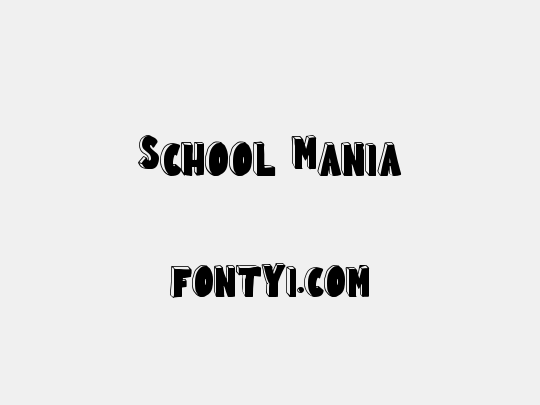 School Mania