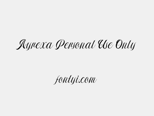 Ayrexa Personal Use Only