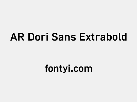 AR Dori Sans Extrabold