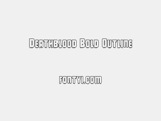 Deathblood Bold Outline