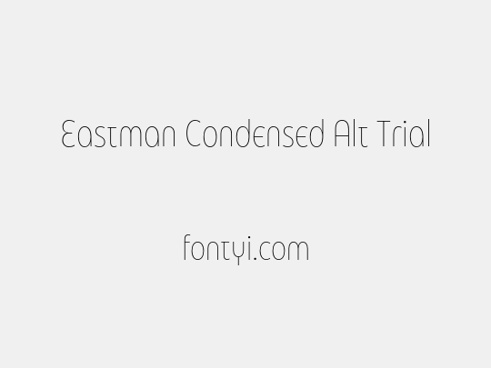 Eastman Condensed Alt Trial