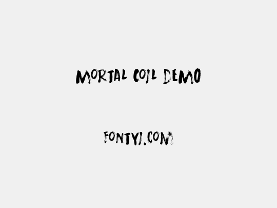 Mortal Coil DEMO