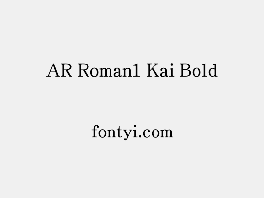 AR Roman1 Kai Bold