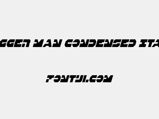 Trigger Man Condensed Italic