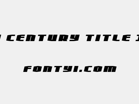 Alpha Century Title Italic