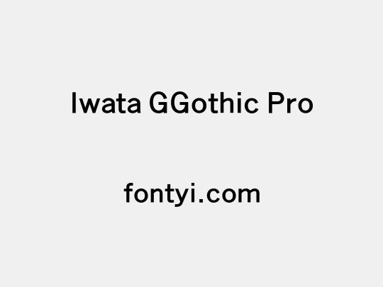Iwata GGothic Pro