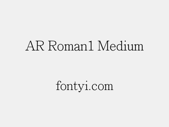 AR Roman1 Medium