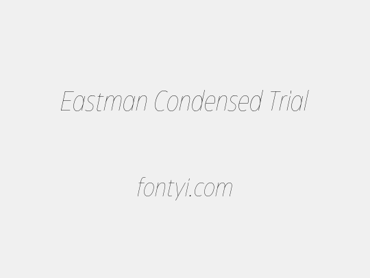 Eastman Condensed Trial