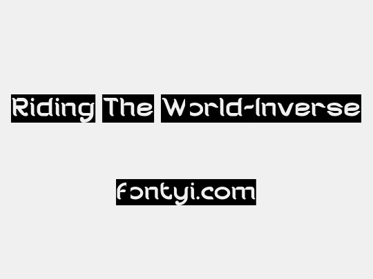 Riding The World-Inverse