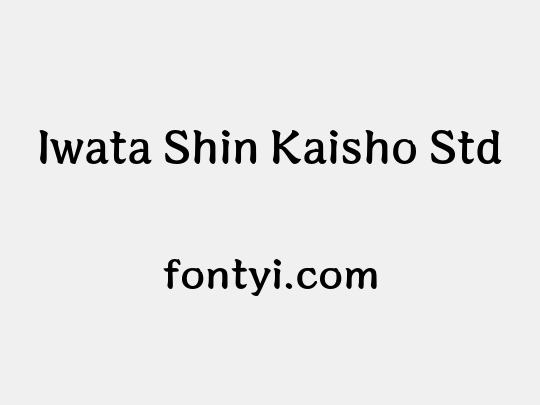 Iwata Shin Kaisho Std
