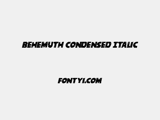 Behemuth Condensed Italic