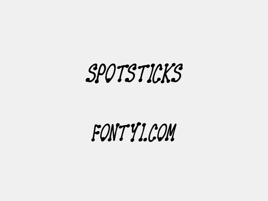 Spotsticks