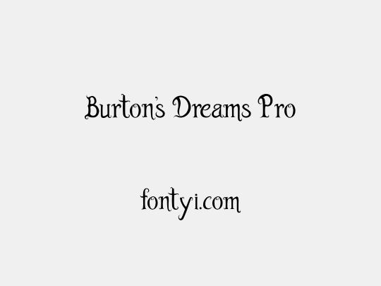 Burton's Dreams Pro