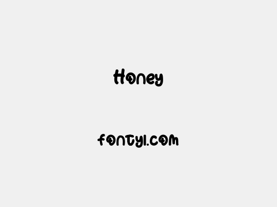 Honey