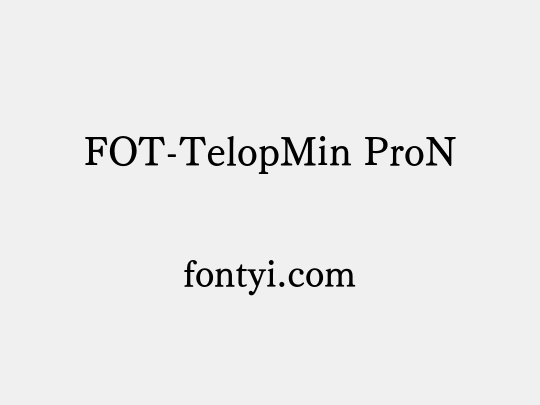 FOT-TelopMin ProN