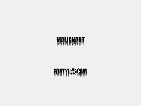 Malignant