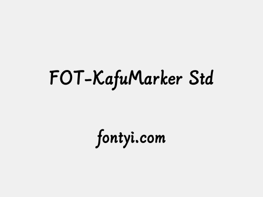 FOT-KafuMarker Std