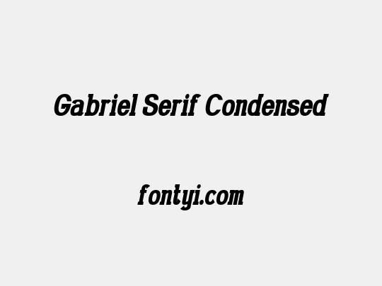 Gabriel Serif Condensed