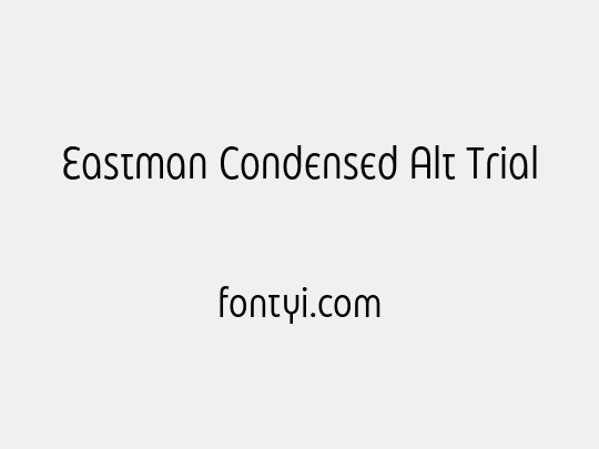 Eastman Condensed Alt Trial