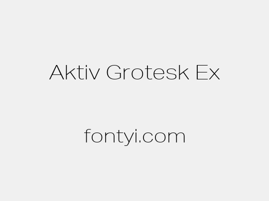 Aktiv Grotesk Ex
