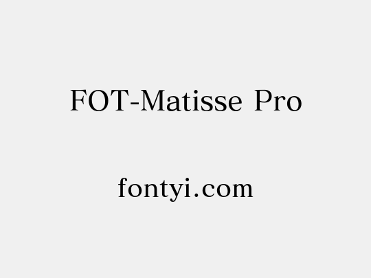 FOT-Matisse Pro