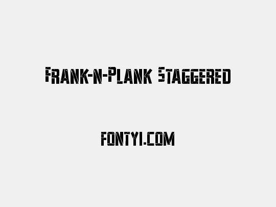 Frank-n-Plank Staggered